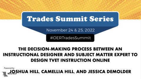 Thumbnail for 2.5 The Decision-Making Process between an Instructional Designer and Subject Matter Expert to Design TVET Instruction Online