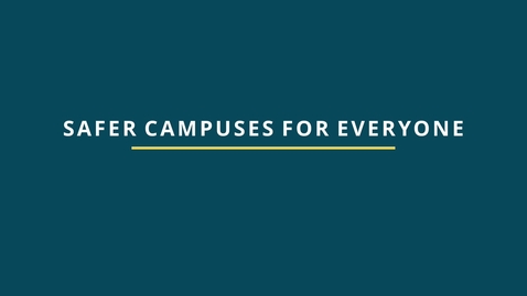 Thumbnail for 6: Safer Campuses for Everyone Training