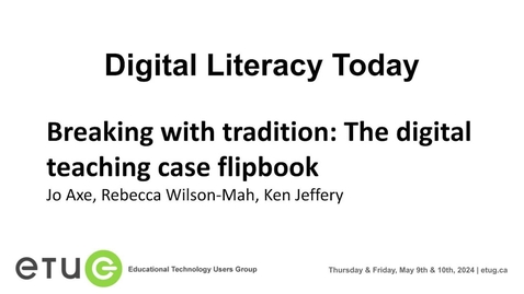 Thumbnail for 2. Jo Axe, Rebecca Wilson-Mah, Ken Jeffery | Breaking With Tradition (2024 ETUG Spring Workshop)