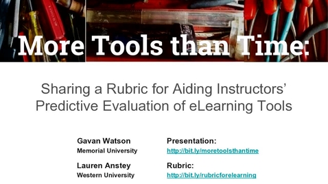 Thumbnail for More Tools than Time: Sharing a Rubric for Aiding Instructors’ Predictive Evaluation of eLearning Tools