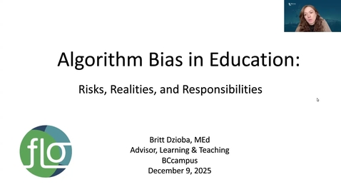Thumbnail for FLO Workshop: Algorithm Bias in Education - Risks, Realities, and Responsibilities