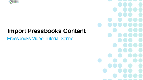 Thumbnail for Import Pressbooks Content