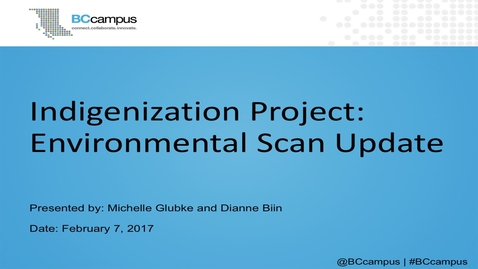 Thumbnail for Indigenization Project: Environmental Scan Update
