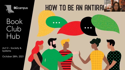 Thumbnail for 3. Book Club Hub - How to Be an Antiracist (Oct. 28, 2021)