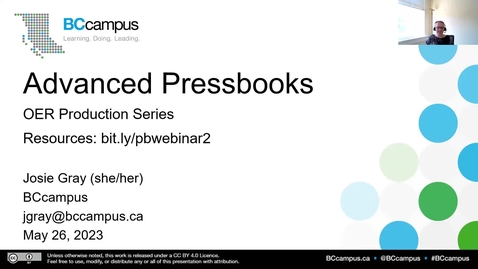 Thumbnail for OER Production Series: Advanced Pressbooks (May 26, 2023)