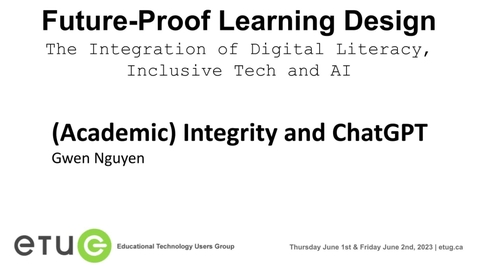 Thumbnail for 4. Gwen Nguyen | (Academic) Integrity and ChatGPT