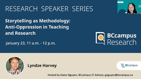 Thumbnail for Research Speaker Series – Storytelling as Methodology: Anti-Oppression in Teaching and Research (Jan. 23, 2024)