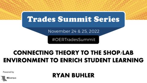 Thumbnail for 1.7 Connecting Theory to the Shop/Lab Environment to Enrich Student Learning