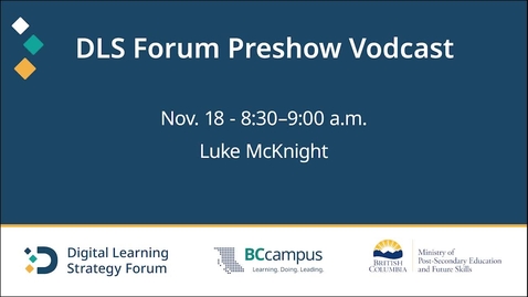 Thumbnail for 2025 Digital Learning Strategy Vodcast: Day 1 - Luke McKnight